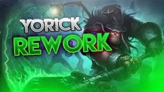 Yorick Rework Abilities | 2016 | In Game Abilities