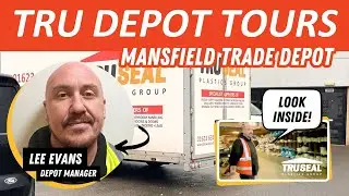 TruSeal Trade Depot Tours - Mansfield