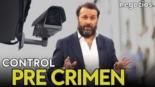 Las &eacute;lites preparan el control pre crimen. Esto es todo lo que debes saber de su plan