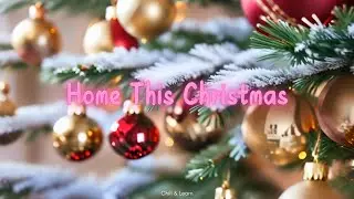 Home This Christmas 🎁✨ | Heartfelt Holiday Pop Ballad 🏠 | Magical Family Music 👨&zwj;👩&zwj;👧&zwj;👦