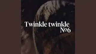 Room With a Distorted View (Twinkle Twinkle No.6)