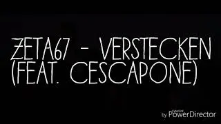 Zeta67 - Verstecken (feat. Cescapone) [Official Video]