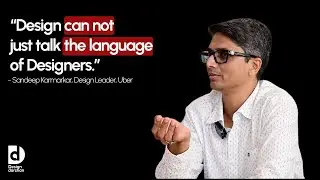Sandeep Karmarkar on Data Driven Design | Design Darshan #7