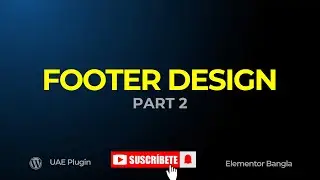 Top Web Designer Shares 2026's Hottest Footer Design Trends with UAE Plugin