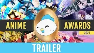 The Chicken Anime Awards 2021 Trailer