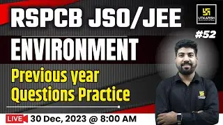 RSPCB JSO/JEE 2023 Previous Year Questions Practice Questions | Environment | Civil Engineering