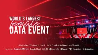 Women in Data® Flagship Event 2025 - The Largest Female Data & Tech Event of Its Kind!