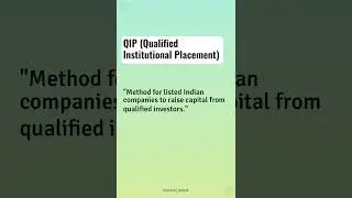 Insights for Financial Literacy QIP (Qualified Institutional Placement)