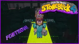 FTB Stoneblock 4 - Эпизод 15 - Наконец-то Фортрон!
