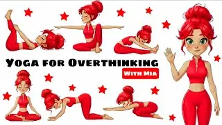 Yoga for Overthinking | Yoga for Calm Minds | Yoga for Emotional Reset