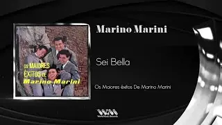 Marino Marini - Sei Bella