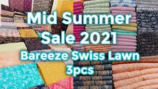 Mid Summer Sale On Big Collection || Bareeze Swiss Lawn 3pcs