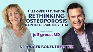 Rethinking Healthcare: Why the System is Failing Your Bones | Dr. Jeff Gross