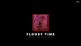 Free [New wave] Chill drake melodic trap beat 2020 // Floosy Time