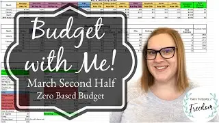 Budget with Me! | March 2019 Zero Based Budget (Second Half)