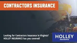 Contractors Insurance For Construction Companies & Contractors In Virginia