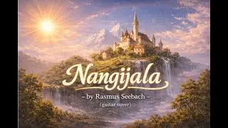 Nangijala by Rasmus Seebach (guitar cover)