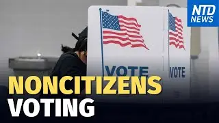 Noncitizen Voting in NYC; Mandates Crushing Small Business | NTD News