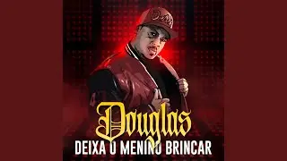Deixa o Menino Brincar