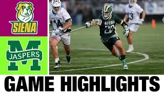 Manhattan VS Siena Lacrosse Highlights | 2024 College Lacrosse | NCAA Lacrosse