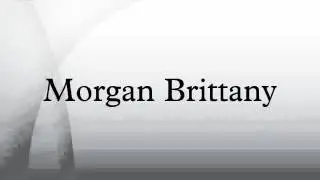 Morgan Brittany