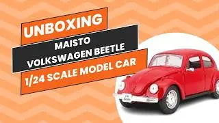 Happy Customer Unboxing Maisto Volkswagen Beetle 1/24 Scale Model car TqVarun sir for 🛍️ with us 😊
