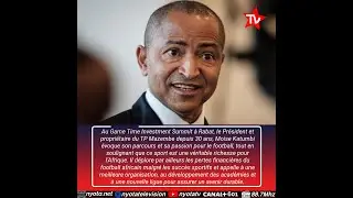Mo&iuml;se Katumbi, le Football comme Levier de D&eacute;veloppement Africain