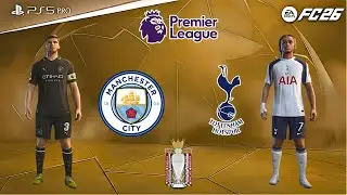 FC 26 - Man City vs Spurs | Premier League 25/26 | Erling Haaland vs Xavi Simons epic battle