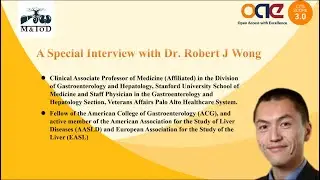 Interview with Dr. Robert J Wong, Stanford University School of Medicine, USA.