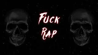 Poke Eyes Ft. EZ, Akxl & LXtrM - Fuck Rap