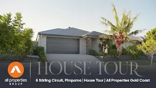 6 Stirling Circuit, Pimpama | House Tour | All Properties Gold Coast