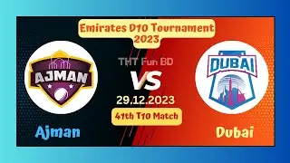 Ajman vs Dubai | AJM v DUB | Emirates D10 Tournament Live Score Streaming & Updates 2023