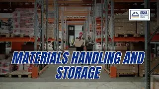 Safe Materials Handling | Storage Training | Workplace Safety Certification