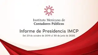 Informe de Presidencia del IMCP 2019-2020, 2a Junta de Gobierno.