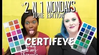2N1 MONDAY: CERTIFEYE TROPICAL WONDERS & AFFINITY 2 PALETTES