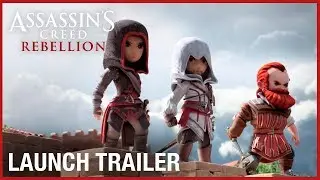 Assassin&rsquo;s Creed Rebellion: Launch Trailer | Ubisoft [NA]