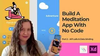 No Code Series | Meditation app #NoCode with Bravo Studio | pt2 #BravoStudio