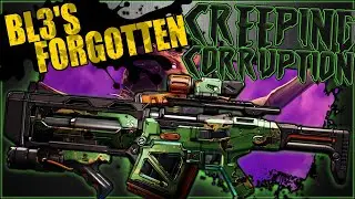 BL3's Forgotten - Creeping Corruption - Legendary Dahl AR Showcase & Guide