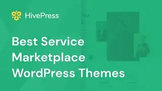 5+ The Most Popular Freelance Marketplace WordPress Themes to Start a Service Platform