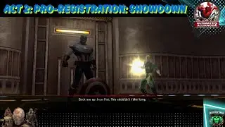 Act 2: Pro-Registration: Showdown in Marvel Ultimate Alliance 2 walkthrough.