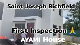 Journey#2 First Inspection / New Home/ Ayami House/ Saint Joseph Richfield Phase 2