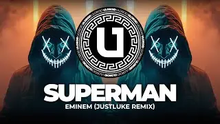 TECHNO ◎ Eminem - Superman (JustLuke Remix)
