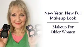 New Year, New Full Makeup Look  - Makeup For Older Women