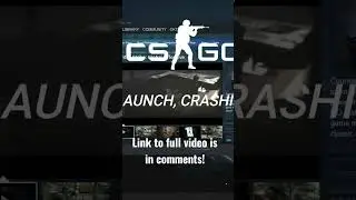 Rush B/CS:GO Wont Launch