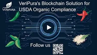 VeriPura's Blockchain Solution for USDA Organic Compliance