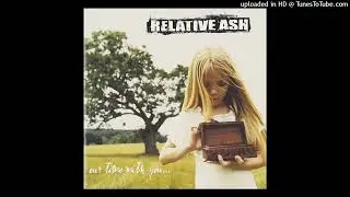 Relative Ash - Good Form (Demo)