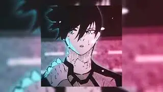 BROTA NA BASE & (blue lock edit) 
