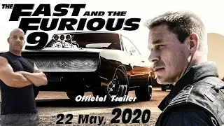 Fast And Furious 9 Official Trailer   release date 22 may 2020