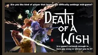 Death of a Wish (PC): A First Impressions Review | Art, Combat, and the Limits of Precision