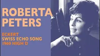 Roberta Peters echoes intricately on high